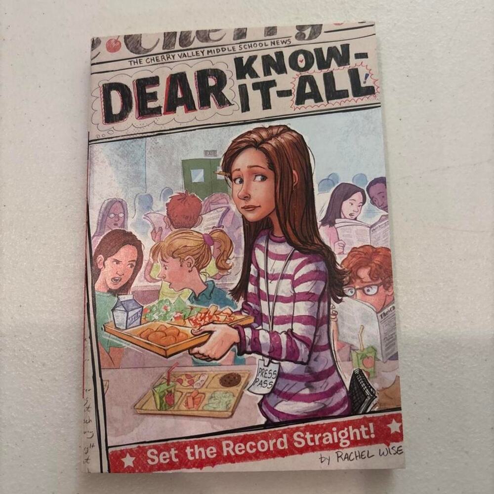 Dear Know-It-All : Set the Record Straight! by Rachel Wise
